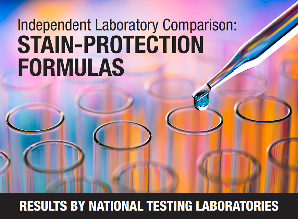 Independent laboratory by National testing laboratories results in the comparison of Stain protection formulas.